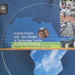 UNEP-Lesson Learnt And Case Studies in Technology Tranfer in African Countries under The Montrel Protocol